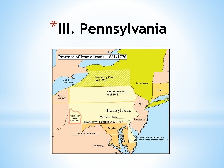 *III. Pennsylvania 