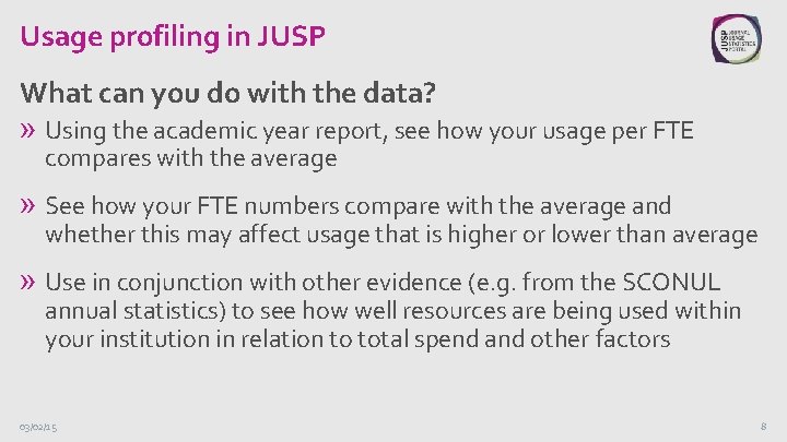 Usage profiling in JUSP What can you do with the data? » Using the