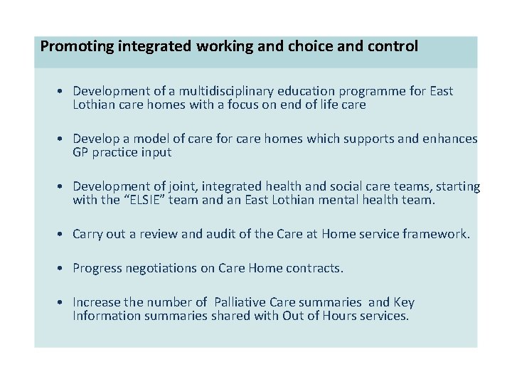 Promoting integrated working and choice and control • Development of a multidisciplinary education programme