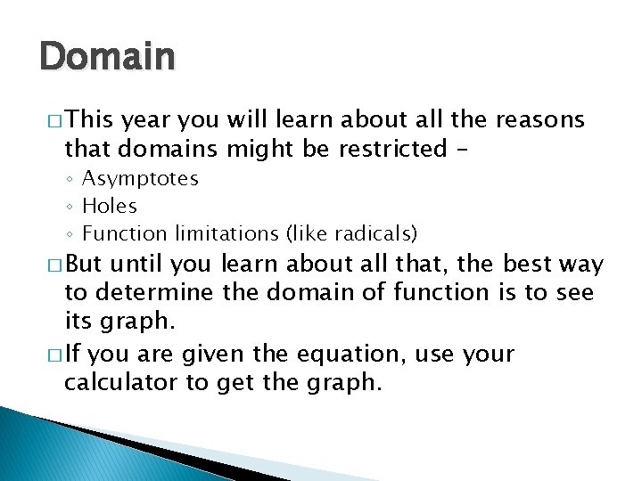 Domain � This year you will learn about all the reasons that domains might