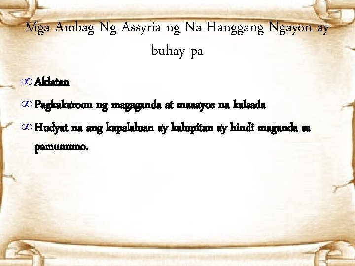 Mga Ambag Ng Assyria ng Na Hanggang Ngayon ay buhay pa ∞ Aklatan ∞