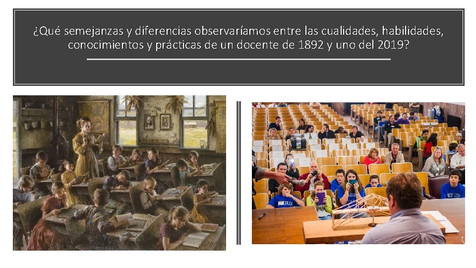 ¿Qué semejanzas y diferencias observaríamos entre las cualidades, habilidades, conocimientos y prácticas de un ¿Qué semejanzas y diferencias observaríamos entre las cualidades, habilidades, conocimientos y prácticas de un