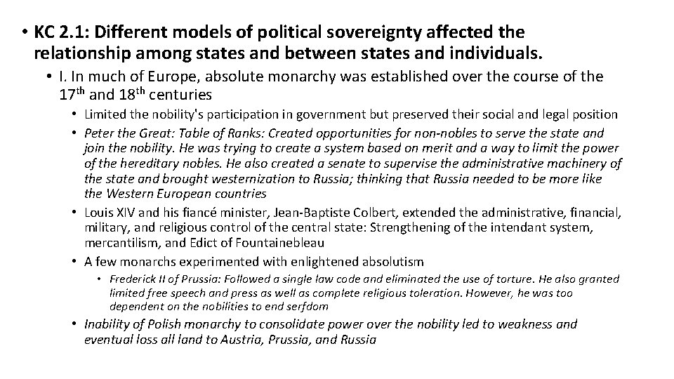 • KC 2. 1: Different models of political sovereignty affected the relationship among