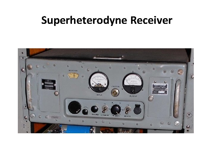 Superheterodyne Receiver 
