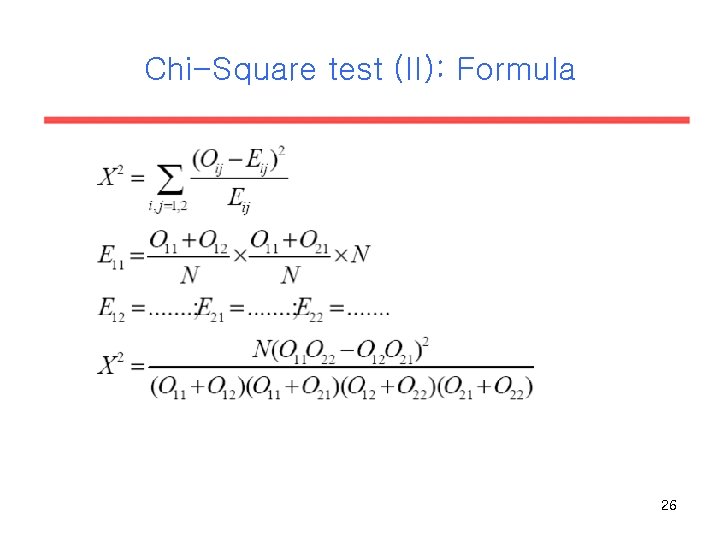 Chi-Square test (II): Formula 26 