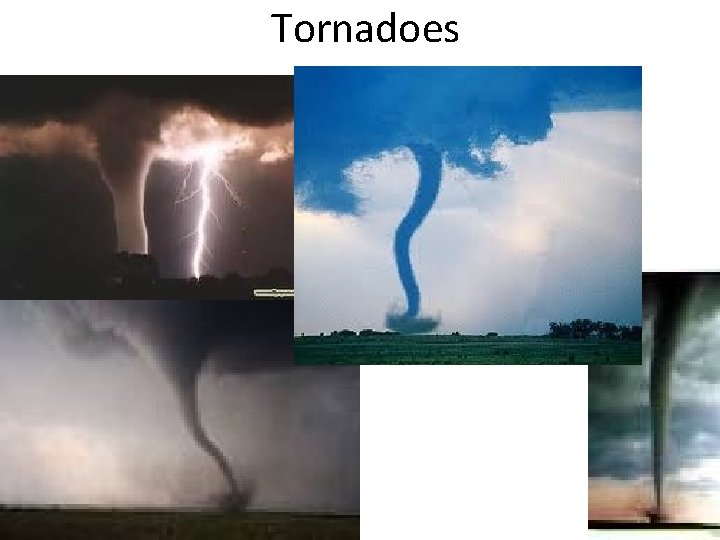 Tornadoes 