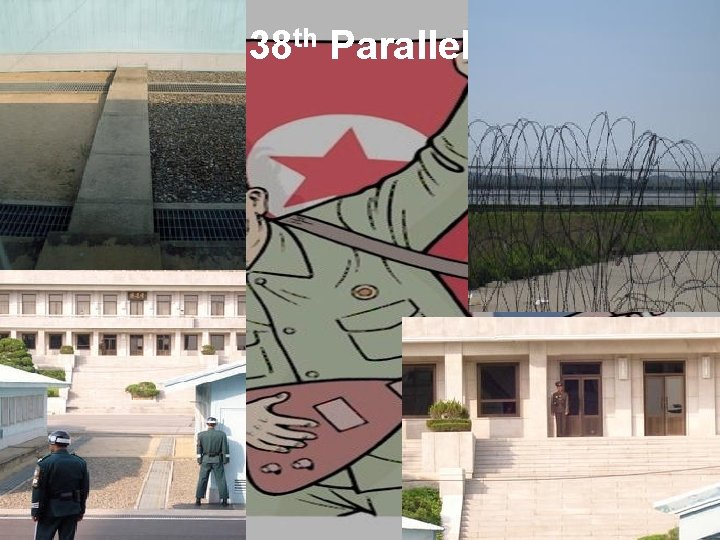 38 th Parallel 