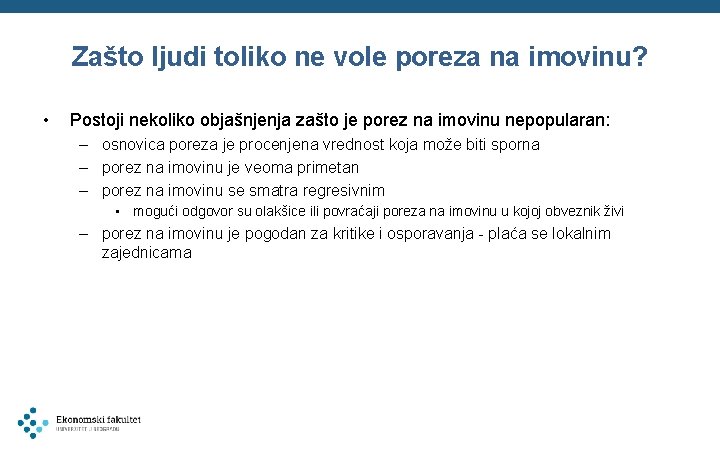 Zašto ljudi toliko ne vole poreza na imovinu? • Postoji nekoliko objašnjenja zašto je