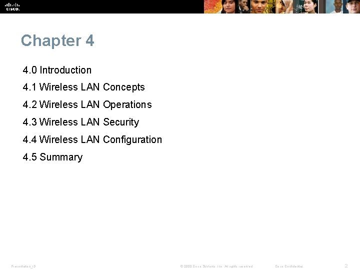 Chapter 4 4. 0 Introduction 4. 1 Wireless LAN Concepts 4. 2 Wireless LAN