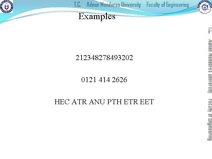 Examples 212348278493202 0121 414 2626 HEC ATR ANU PTH ETR EET 