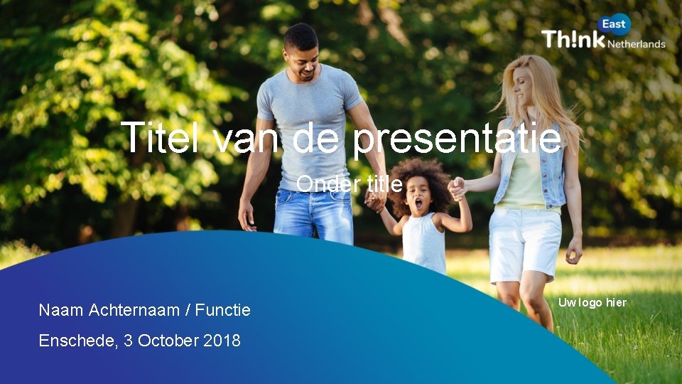 Titel van de presentatie Onder title Naam Achternaam / Functie Enschede, 3 October 2018