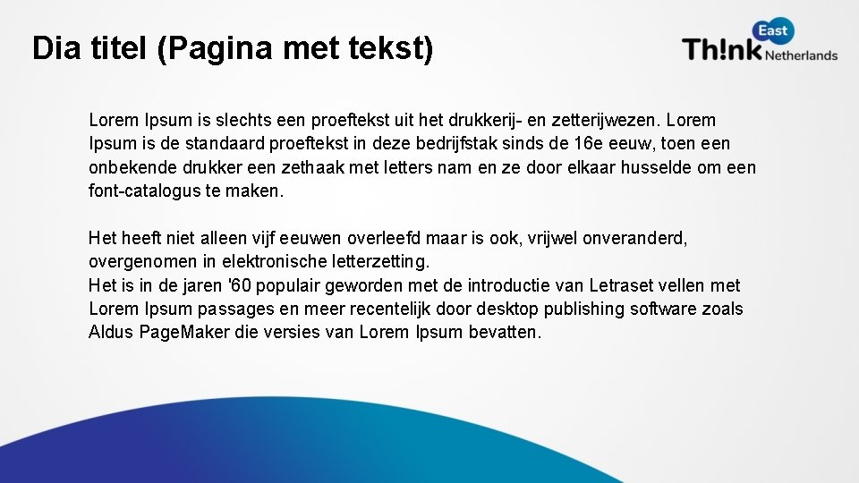 Dia titel (Pagina met tekst) Lorem Ipsum is slechts een proeftekst uit het drukkerij-