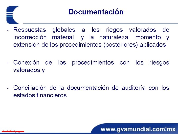 Documentación - Respuestas globales a los riegos valorados de incorrección material, y la naturaleza,