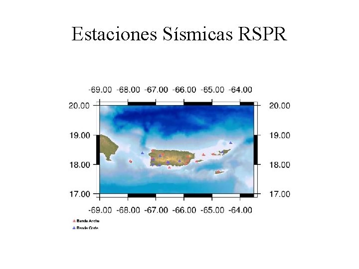 Estaciones Sísmicas RSPR 