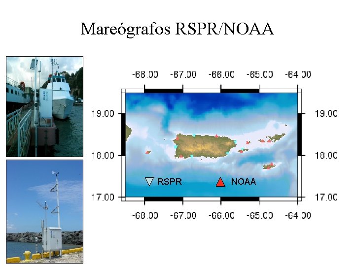 Mareógrafos RSPR/NOAA RSPR NOAA 