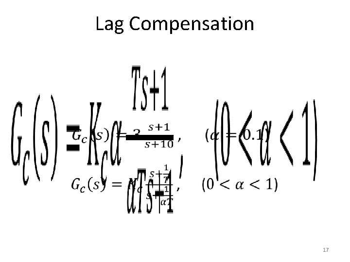 Lag Compensation • 17 Lag Compensation • 17