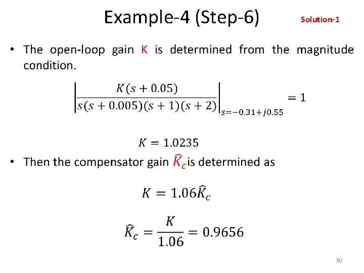 Example-4 (Step-6) Solution-1 • 30 