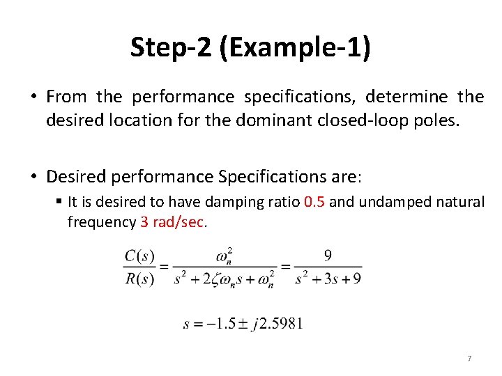 Step-2 (Example-1) • From the performance specifications, determine the desired location for the dominant