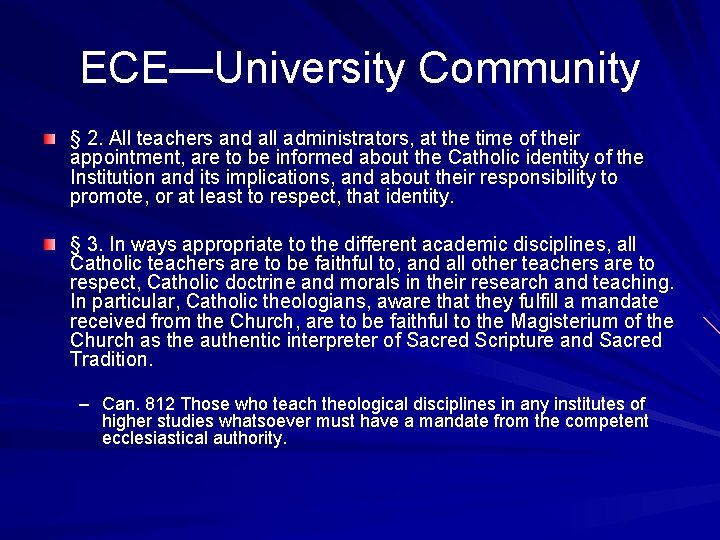 ECE—University Community § 2. All teachers and all administrators, at the time of their