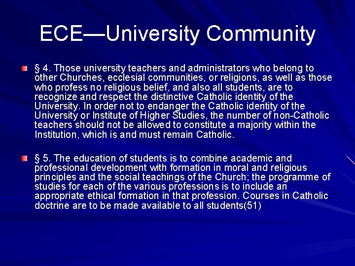 ECE—University Community § 4. Those university teachers and administrators who belong to other Churches,