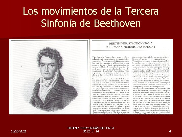 Los movimientos de la Tercera Sinfonía de Beethoven 10/26/2021 derechos reservados@lmgq Huma 3112, cl.