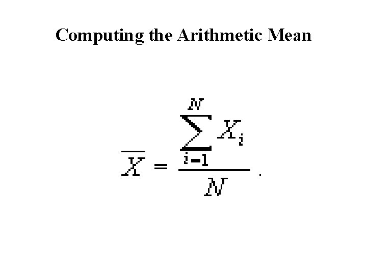 Computing the Arithmetic Mean 