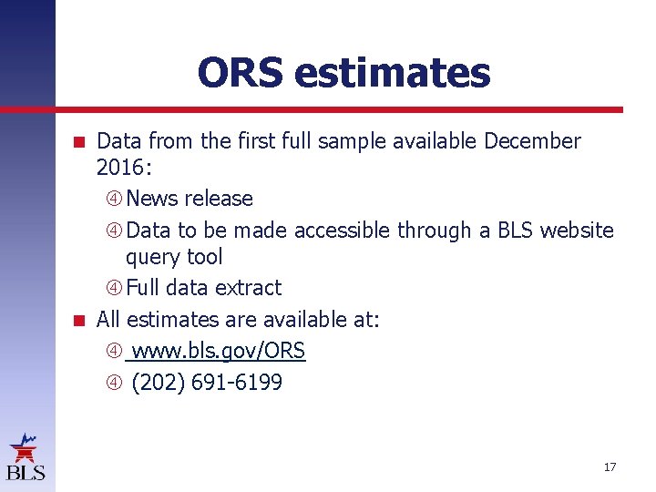 ORS estimates Data from the first full sample available December 2016: News release Data
