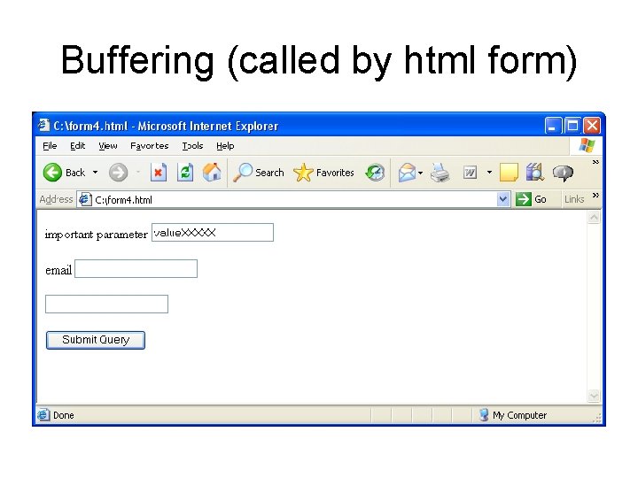 Buffering (called by html form) 