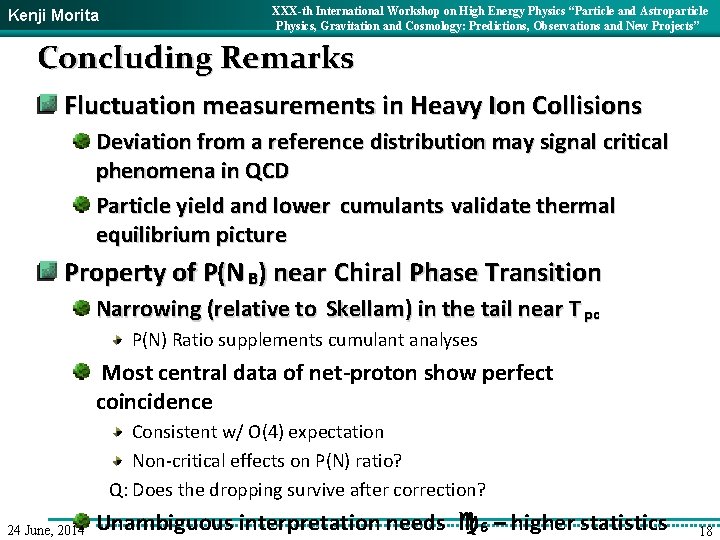 Kenji Morita XXX-th International Workshop on High Energy Physics “Particle and Astroparticle Physics, Gravitation