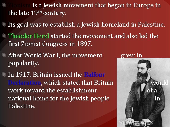 Zionism is a Jewish movement that began in Europe in the late 19 th