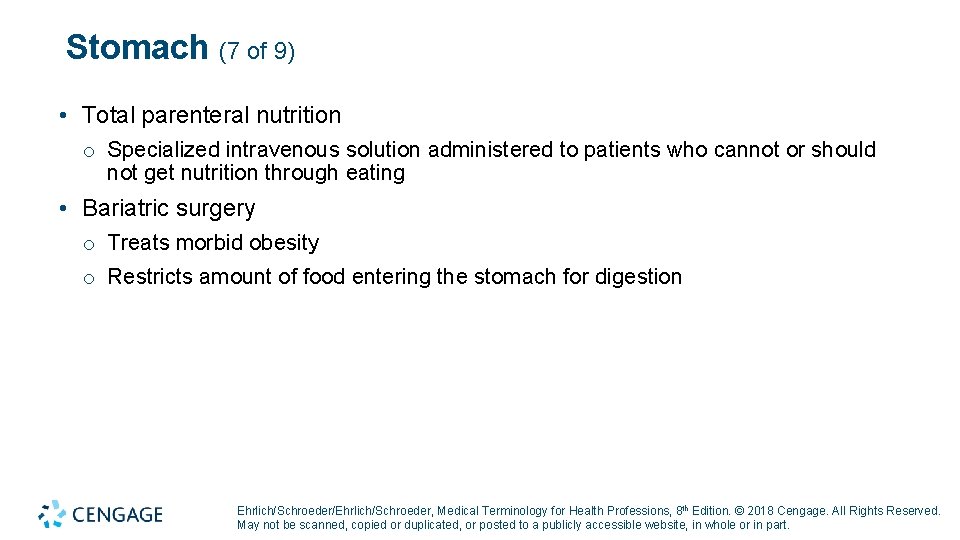 Stomach (7 of 9) • Total parenteral nutrition o Specialized intravenous solution administered to