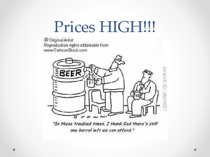 Prices HIGH!!! 