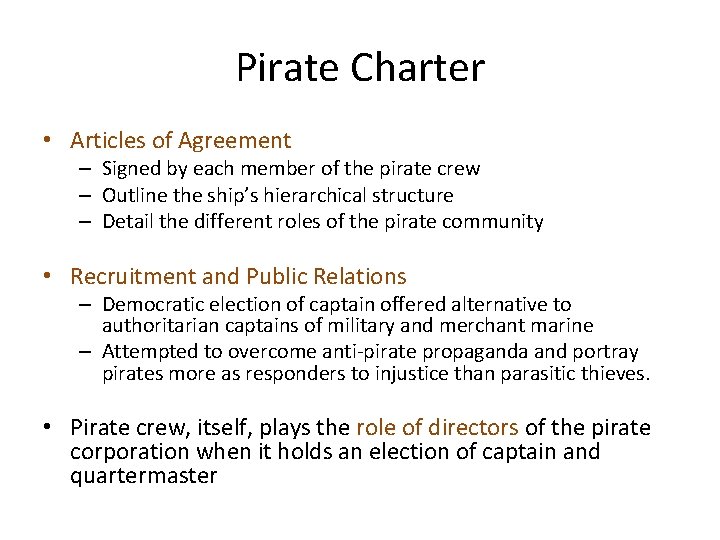 Pirate Charter • Articles of Agreement – Signed by each member of the pirate