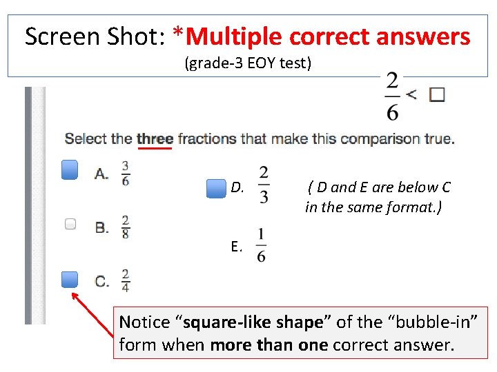 Screen Shot: *Multiple correct answers (grade-3 EOY test) D. ( D and E are