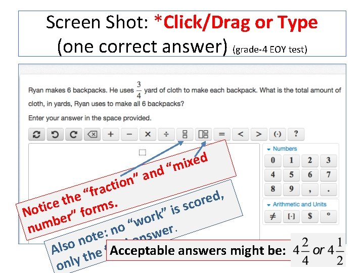 Screen Shot: *Click/Drag or Type (one correct answer) (grade-4 EOY test) d e x