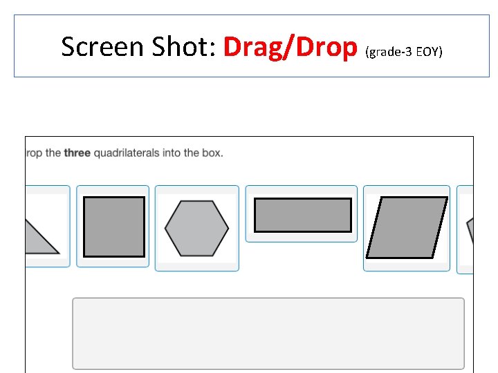 Screen Shot: Drag/Drop (grade-3 EOY) 