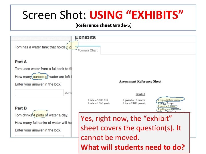 Screen Shot: USING “EXHIBITS” (Reference sheet Grade-5) Yes, right now, the “exhibit” sheet covers