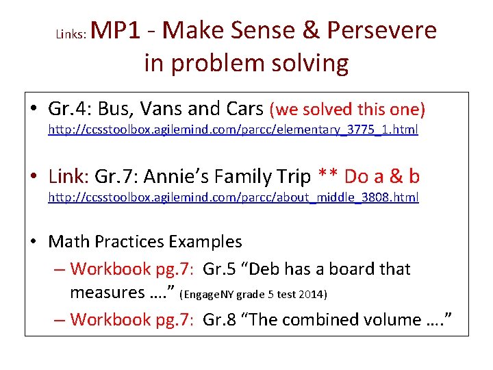 Links: MP 1 - Make Sense & Persevere in problem solving • Gr. 4: