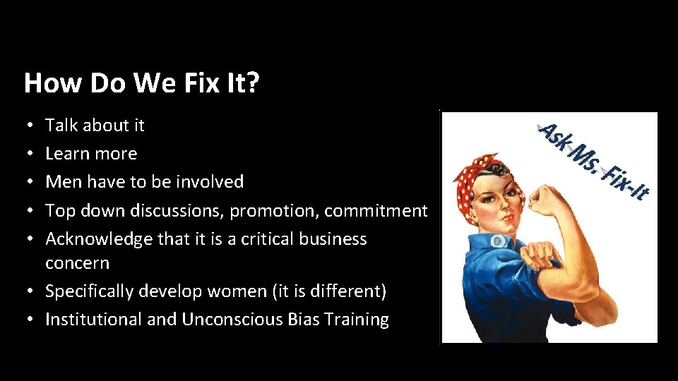 How Do We Fix It? Talk about it Learn more Men have to be