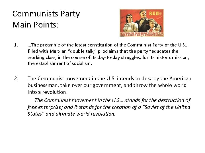 Communists Party Main Points: 1. …The preamble of the latest constitution of the Communist