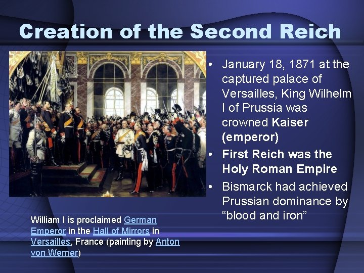 Creation of the Second Reich William I is proclaimed German Emperor in the Hall