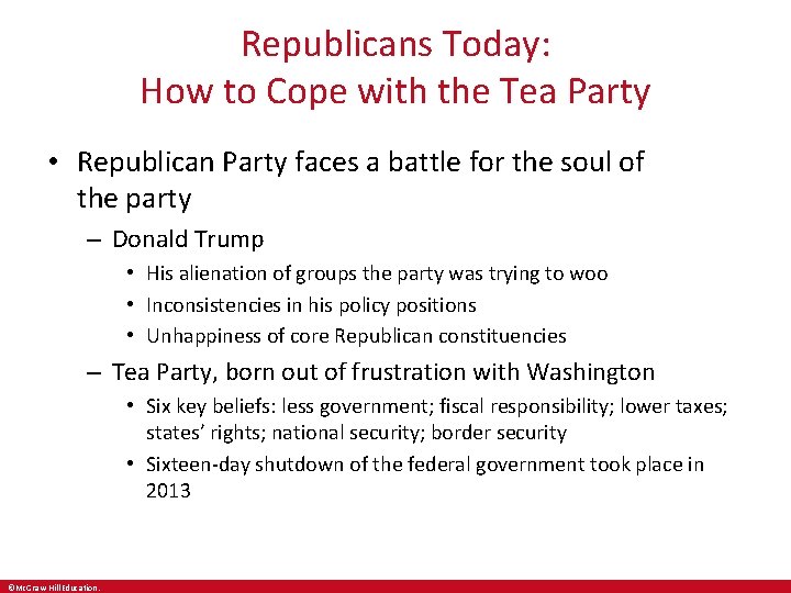 Republicans Today: How to Cope with the Tea Party • Republican Party faces a