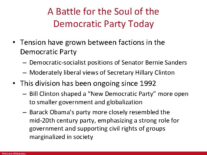 A Battle for the Soul of the Democratic Party Today • Tension have grown