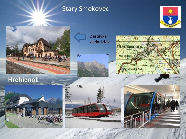 Starý Smokovec Zastávka električiek Hrebienok: Mapa: 