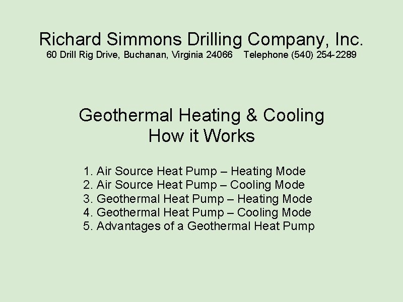 Richard Simmons Drilling Company, Inc. 60 Drill Rig Drive, Buchanan, Virginia 24066 Telephone (540)