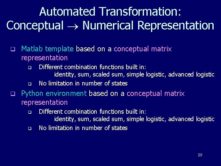 Automated Transformation: Conceptual Numerical Representation q Matlab template based on a conceptual matrix representation