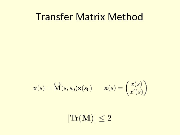 Transfer Matrix Method 