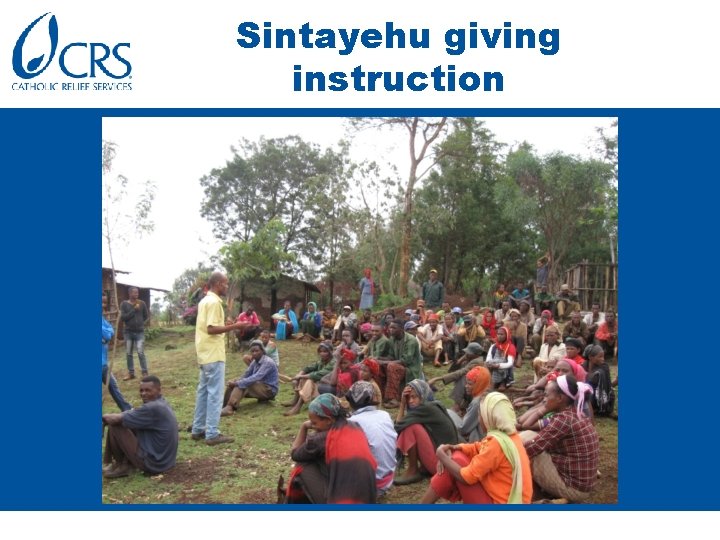 Sintayehu giving instruction 