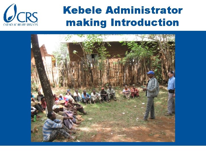 Kebele Administrator making Introduction 