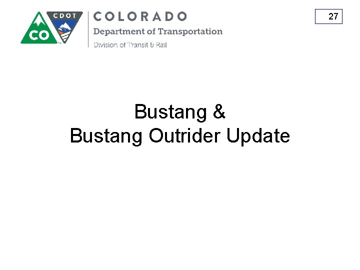 27 Bustang & Bustang Outrider Update 